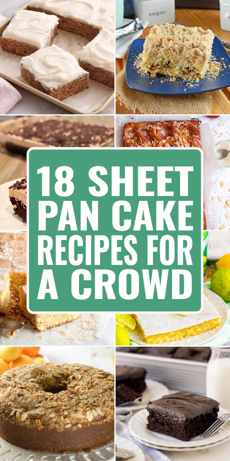 sheet pan cake recipes for a crowd