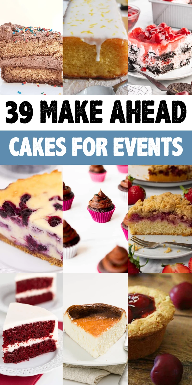 make-ahead cakes for events