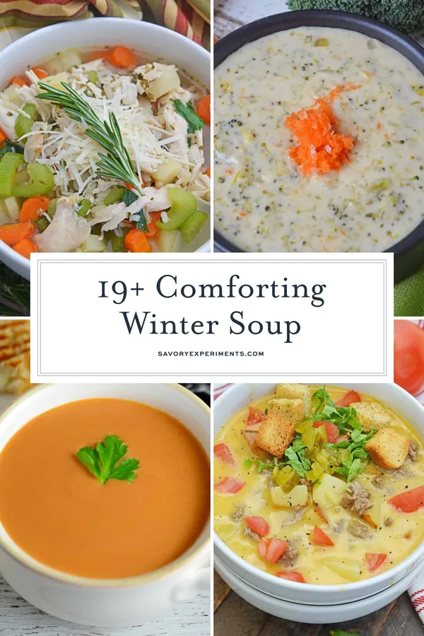30+ Comforting Winter Soup Recipes